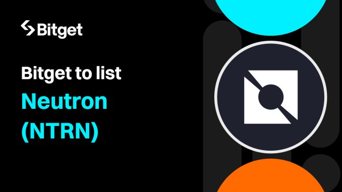 Bitget lists Neutron (NTRN) in the Innovation Zone and Cosmos Ecosystem Zone