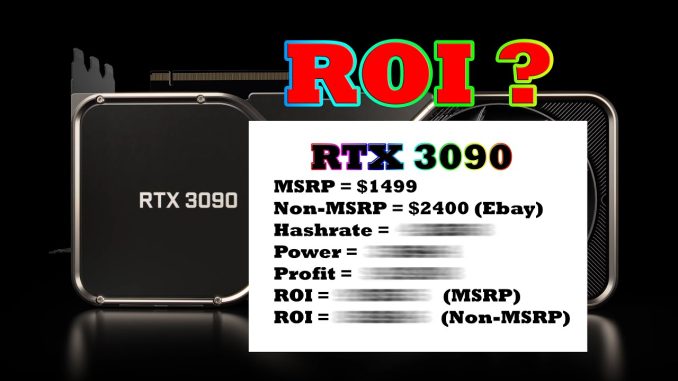 RTX 3090 ROI?!? When? | Hashrate & Price as of 10/04/2020
