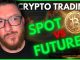 What is the difference between cryptocurrency spot and futures trading?