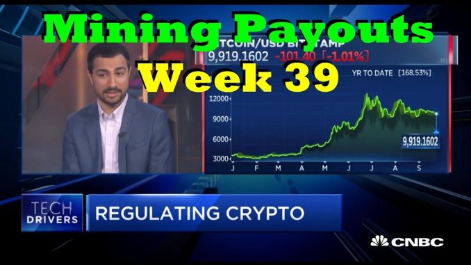 Week 39 - Mining Payouts 09/25/19