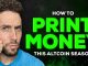 How I’m Printing INSANE Money in Altcoin Season (COPY THIS)