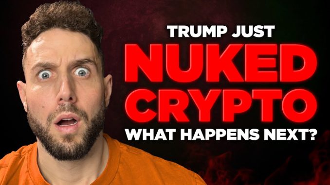 TRUMP NUKES CRYPTO! Here's What Will Happen Next