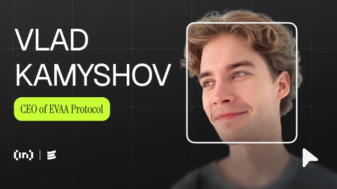 EVAA CEO Vlad Kamyshov Explains Token Launch, Utility, and Growth Beyond TON