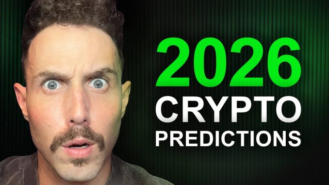 My Honest Crypto Predictions For The 2026 Bull Run
