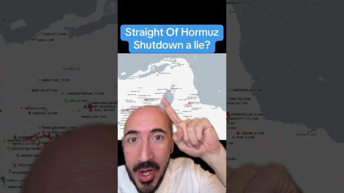 Is Straight Of Hormuz ACTUALLY Shut Down?