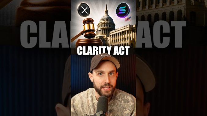 Clarity Act Will IGNITE Altcoins
